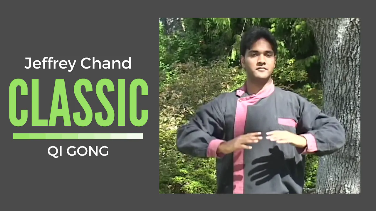 Jeff s Classic Qi Gong Routine 18 Mins Bonus Massage Section Long